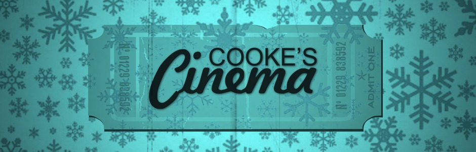 You are currently viewing Cooke’s Cinema: A week of films